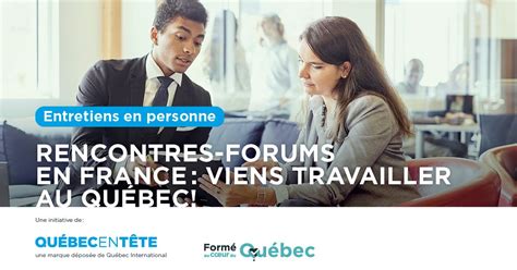 Québec En Tête On Linkedin Rencontres Forums En France Viens