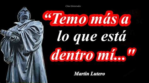 Frases de Martin Lutero que todo cristiano debería conocer y aplicar en ...