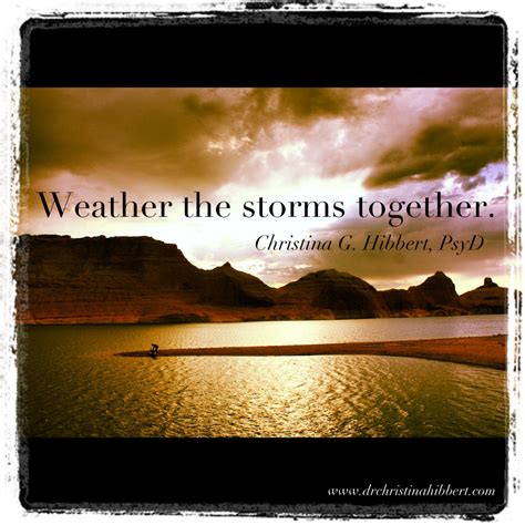 Quotes About Weathering The Storm. QuotesGram