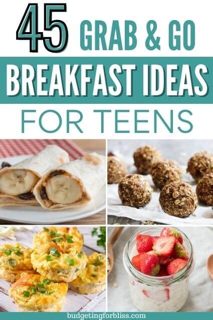 45 Grab And Go Breakfast Ideas For Teens Budgeting For Bliss