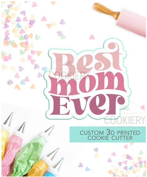 FAST SHIPPING Best Mom Ever Cookie Cutter And Stencil Set Mothers Day