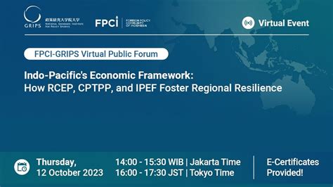 Indo Pacifics Economic Framework How RCEP CPTPP And IPEF Foster