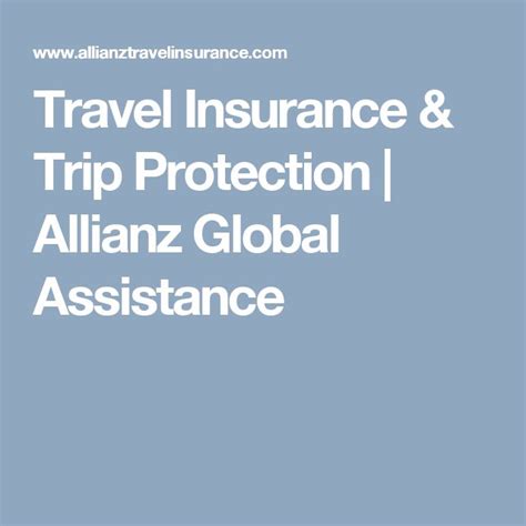 Travel Insurance Trip Protection Allianz Global Assistance Travel