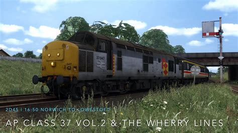 Train Simulator 2020 Ap Class 37 Vol 2 Included Ap Wherry Lines Scenario Youtube