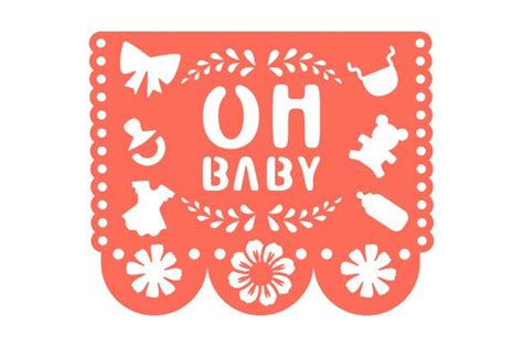 Papel Picado Oh Baby Svg Cut File By Creative Fabrica Crafts