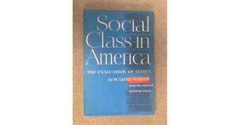 Social Class In America Torchbooks By W Lloyd Warner