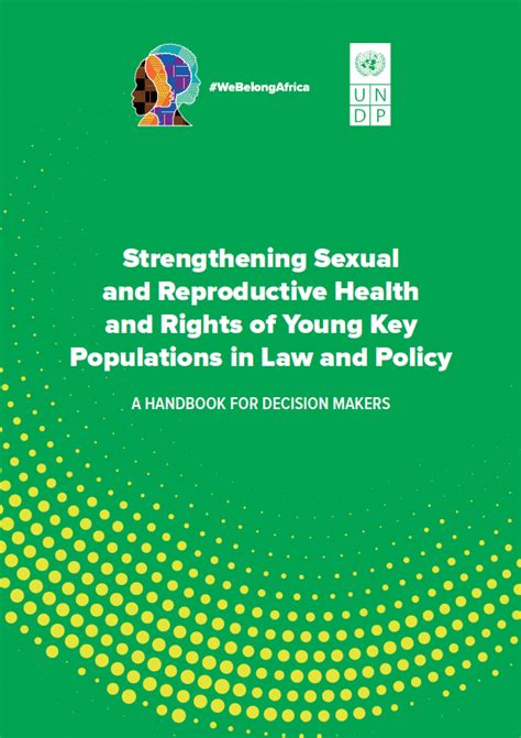 Strengthening Sexual And Reproductive Health And Rights Of Young Key