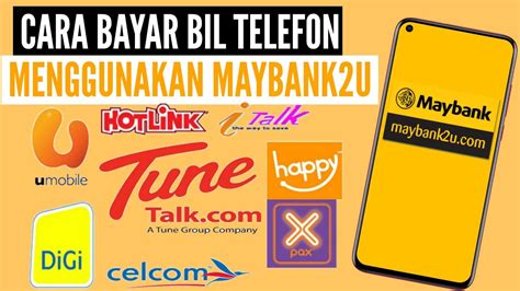 Mudah Je Bayar Bil Telefon Dengan Maybank U Terkini Youtube