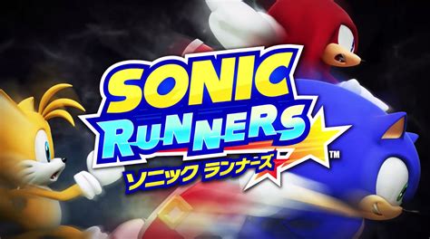 Sonic Runners Gameplay Trailer Released – SoaH City