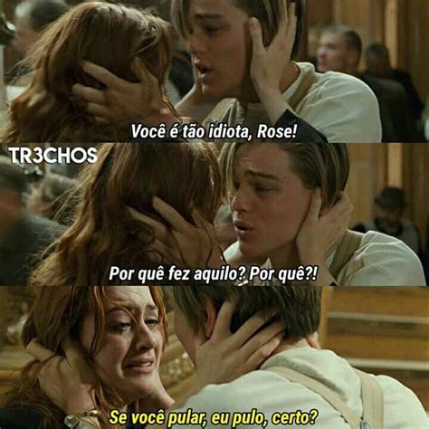 Titanic 1997 Frases De Filmes Famosos Frases Marcantes De Filmes