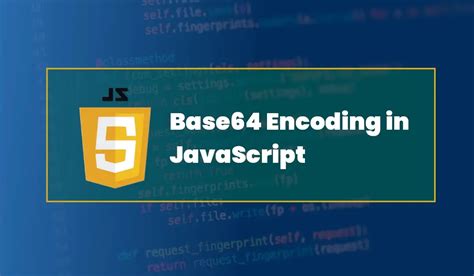 How To Base64 Encode And Decode In Javascript