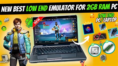 New Best Free Fire Emulator Ob For Low End Pc Gb Ram Pc Android