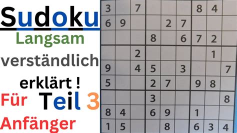 Sudoku Wie geht das Was muss man tun Schritt für Schritt Anleitung