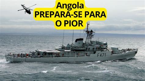 Marinha De Guerra Angolana Investe Mil Milh Es De Euros Em Corvetas