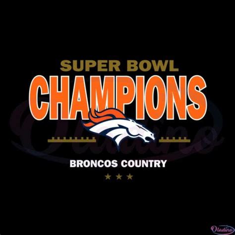 Denver Broncos Super Bowl Champions Svg Cutting Files