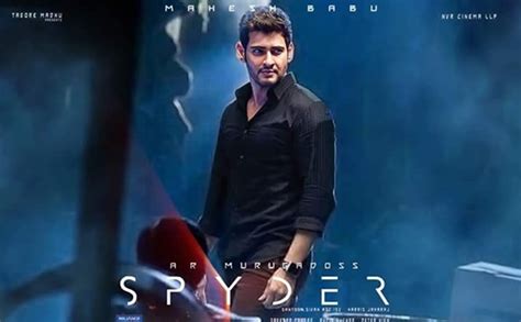 Spyder Collections – Mahesh Babu Spyder Movie Total Box-Office ...