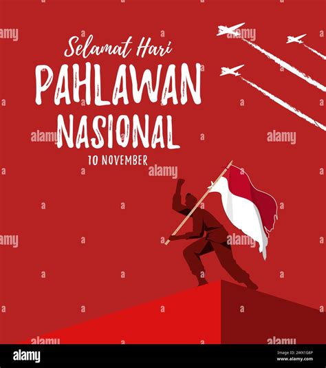 Selamat Hari Pahlawan Nasional Translation Happy Indonesian National