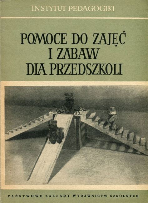 Pomoce Do Zaj I Zabaw Dla Przedszkoli Ksi Ka Allegro