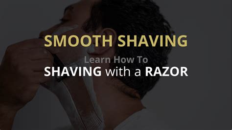 Smooth Shaving: Learn How to Shave with a Razor - Tatara