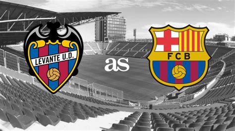 Levante Vs Barcelona Hoy Levante Vs Barcelona Levante Vs Barcelona A