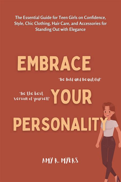 Embrace Your Personality: The Essential Guide for Teen Girls on ...