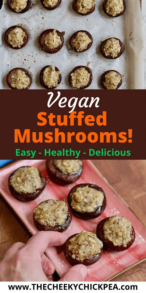 Vegan Stuffed Mushrooms Quick And Easy The Cheeky Chickpea