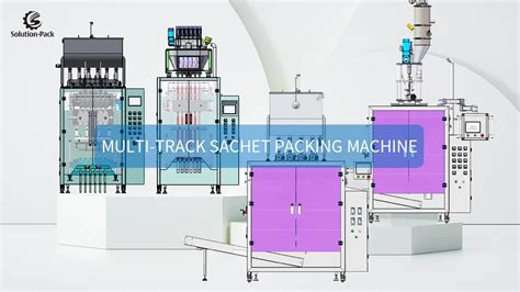 Premium Reliable Multi Track Sachet Packing Machine Solution