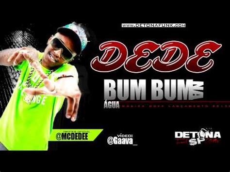 Mc Dede Bumbum Na Gua Dj Bruninho Fzr Detonafunksp Youtube