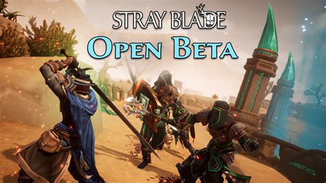 Patch 1.7 & New Open Beta - Stray Blade