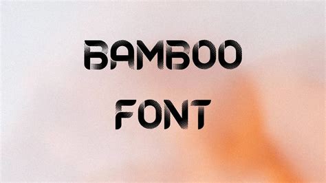 Bamboo Font Free Download