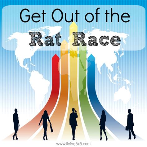 Get Out Of The Rat Race