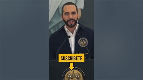 🚨 Nayib Bukele 👉 El Presidente Le Envía Un Fuerte Mensaje A Todos Los Pandilleros 😡👊 Shorts