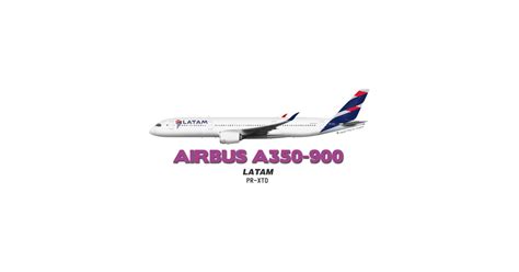 Airbus A350 900 Latam A359 T Shirt Teepublic