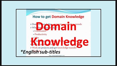 Domain Knowlege How To Gain Domain Knowledge Domain Knowledge In