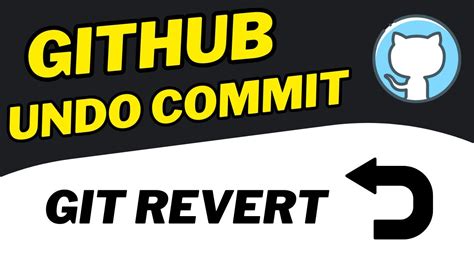 Github Undo Last Commit Using Git Revert YouTube