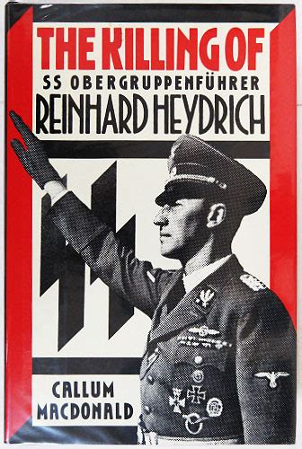 The Killing Of Ss Obergruppenfuhrer Reinhard Heydrich By Callum