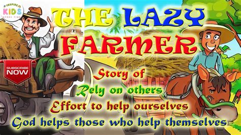 एक आलसी किसान की कहानी Story Of The Lazy Farmer In English 500 We