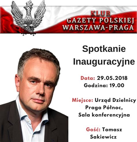 Kluby Gazety Polskiej Warszawa Praga Zaproszenie Na Spotkanie