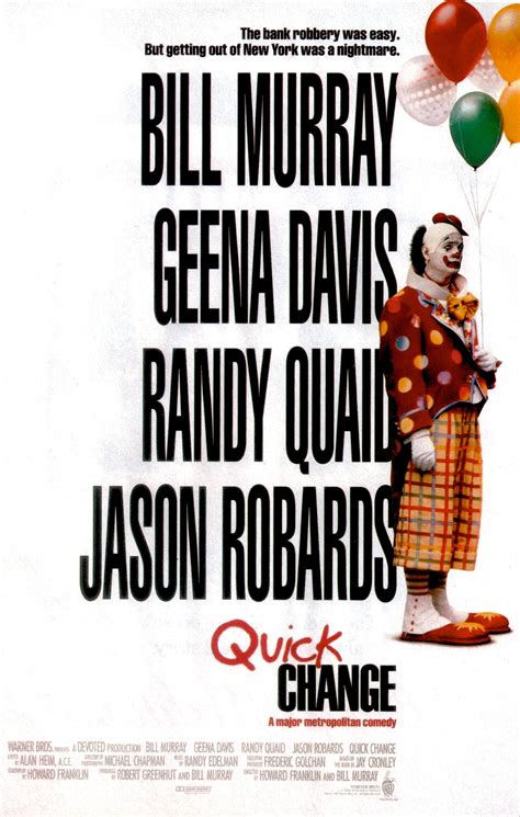 "Quick Change" movie poster, 1990. | Bill murray, Geena davis, Movie ...