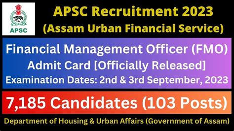 Apsc Financial Management Officer Admit Card Officially Released