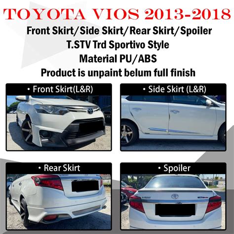 TOYOTA VIOS NCP151 2013 2018 T STV MODEL FULLSET FRONT SKIRT REAR SKIRT