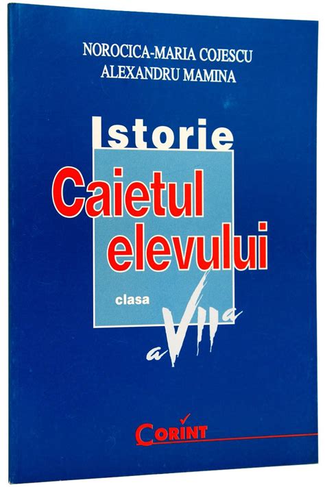 Istorie Caietul Elevului Clasa A A