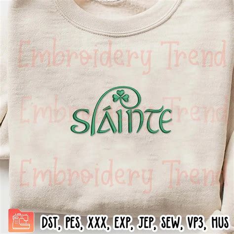 Slainte Embroidery Design Shamrock St Patricks Day Embroidery