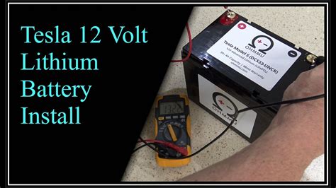 Tesla 12 Volt Lithium Battery Install Youtube