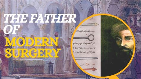 The Father Of Modern Surgery AL Zahrawi YouTube