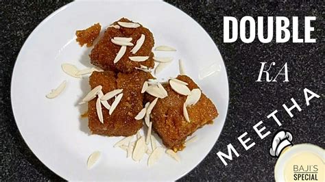 Hyderabadi Double Ka Meetha How To Make Double Ka Meetha Bakri