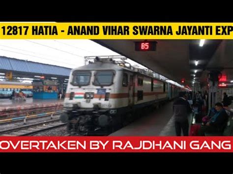 12817 Hatia Anand Vihar Terminal Jharkhand Swarna Jayanti Exp