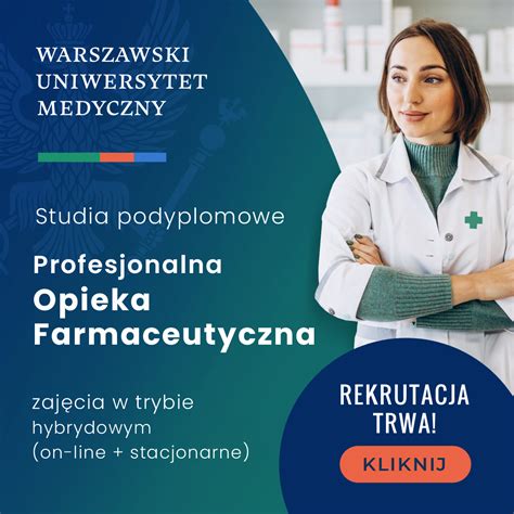 Studia Podyplomowe Profesjonalna Opieka Farmaceutyczna Warszawski