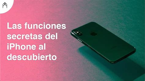 Trucos Secretos Para Iphone Que No Conoc As Funciones Ocultas