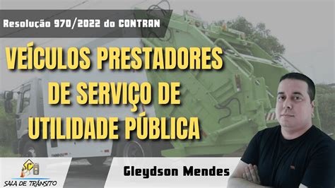 Resolu O N Do Contran Ve Culos Prestadores De Servi O De